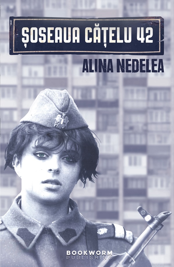 Cartea Soseaua Catelu' 42 de Alina Nedelea