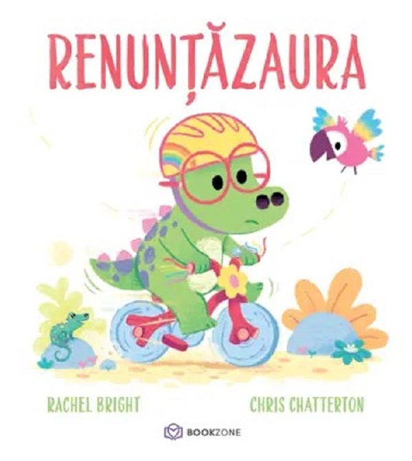 Cartea Renuntazaura de Rachel Bright