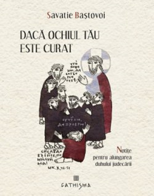Daca ochiul tau este curat, Savastie Bastovoi – copertă