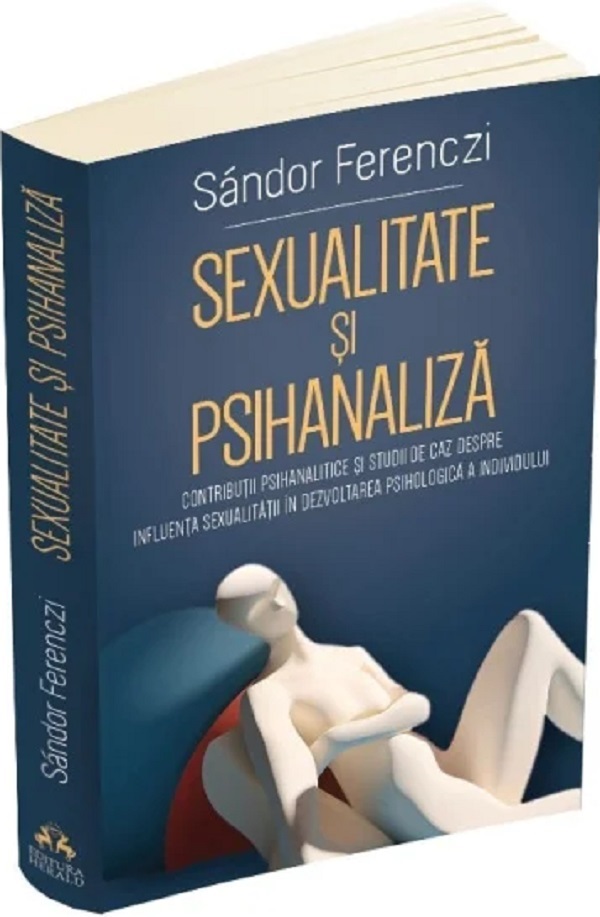 Cartea Sexualitate si psihanaliza de Sandor Ferenczi