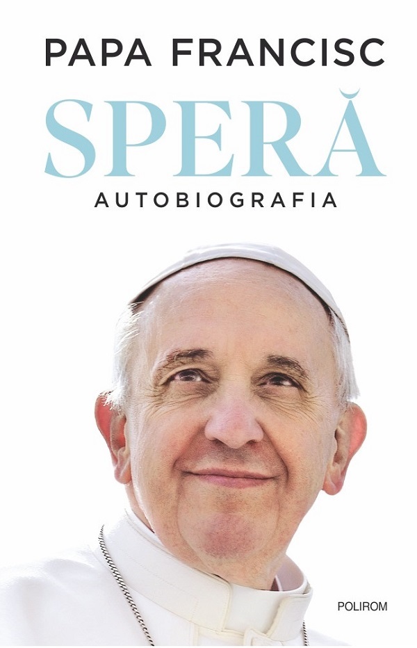 Spera. Autobiografia, Papa Francisc – copertă