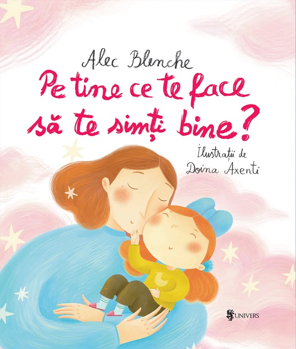 Cartea Pe tine ce te face sa te simti bine? de Cleopatra Mihailescu