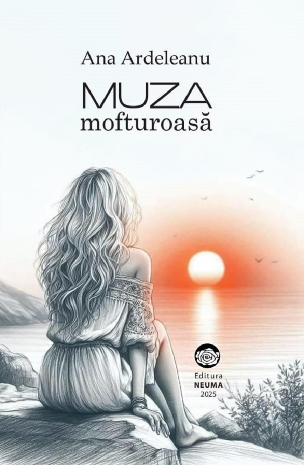 Cartea Muza mofturoasa de Ana Ardeleanu