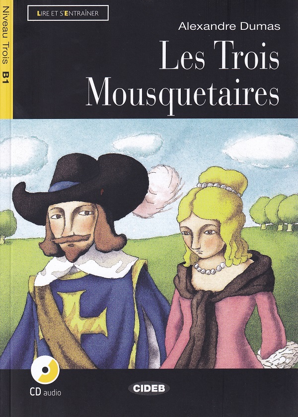 Les Trois Mousquetaires, Alexandre Dumas – copertă
