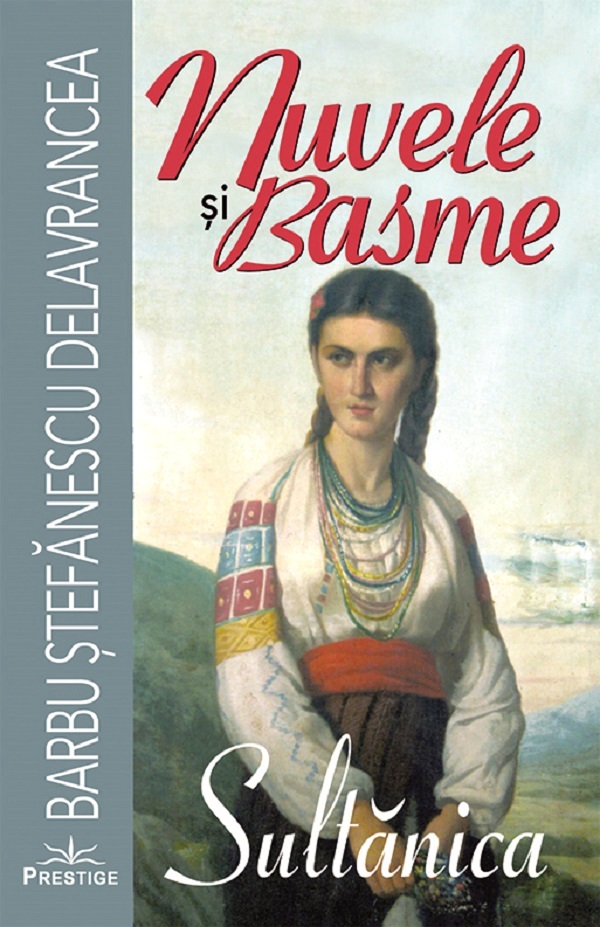 Nuvele si basme. Sultanica, Barbu Stefanescu Delavrancea – copertă