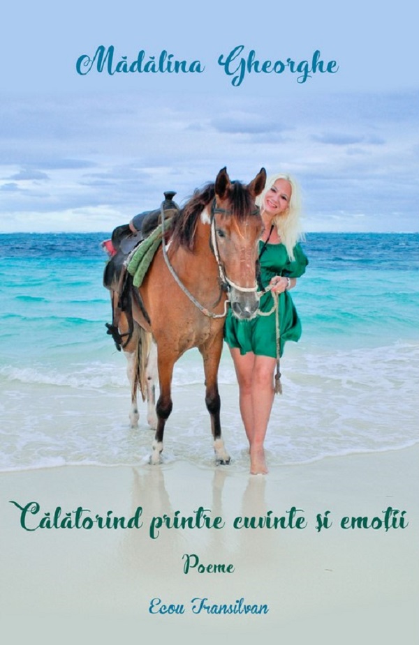 Cartea Calatorind printre cuvinte si emotii de Madalina Gheorghe