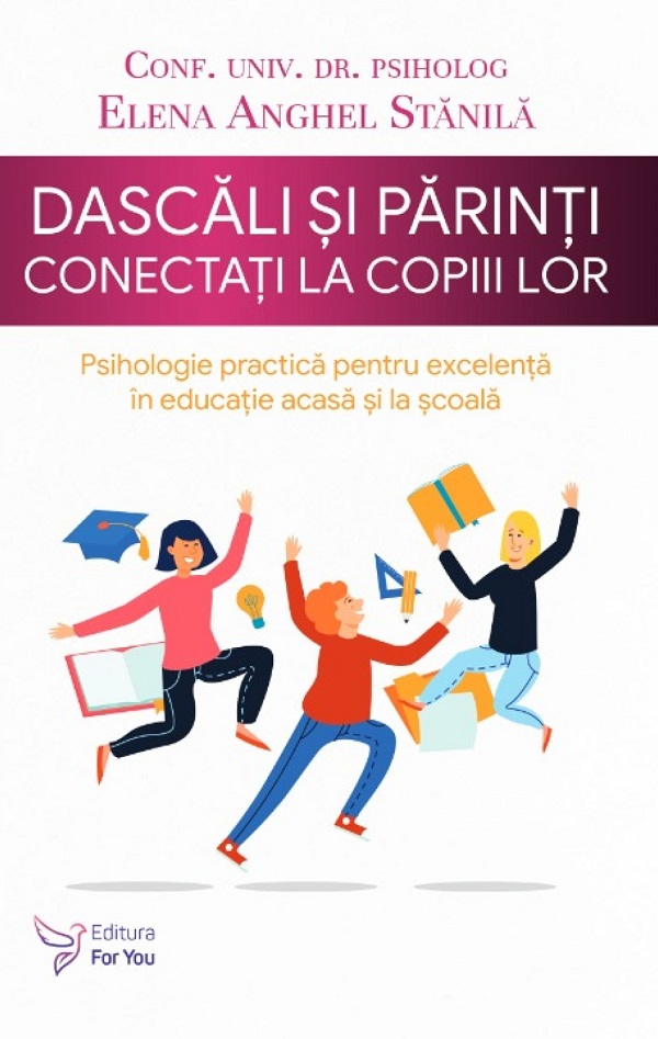 Dascali si parinti conectati la copiii lor, Elena Anghel Stanila – copertă