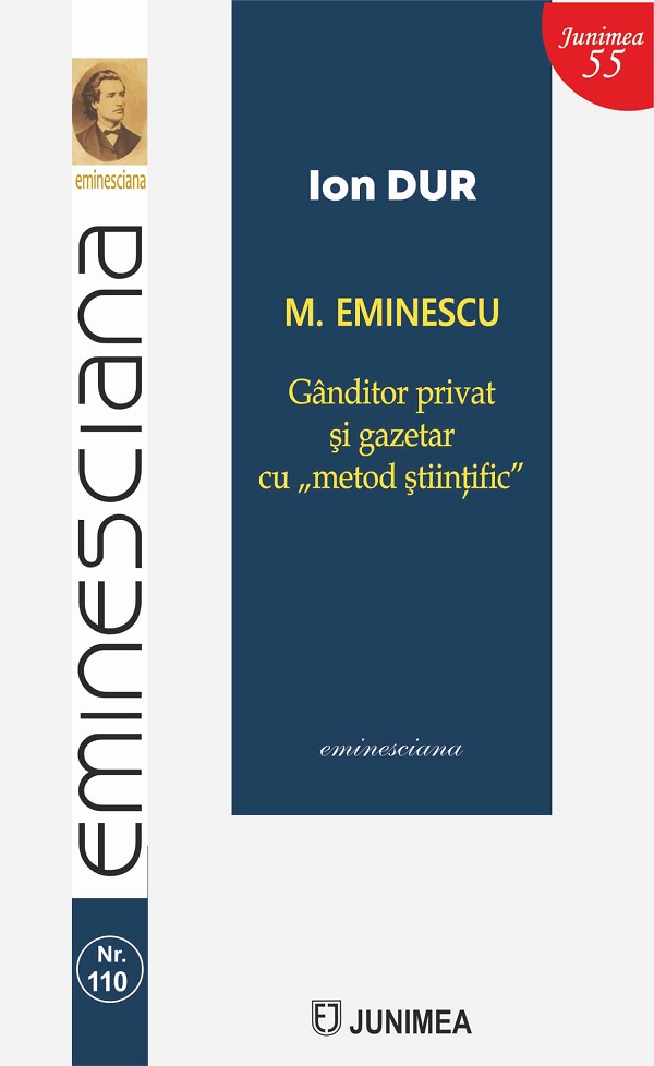 Cartea Mihai Eminescu de Ion Dur – Editura JUNIMEA