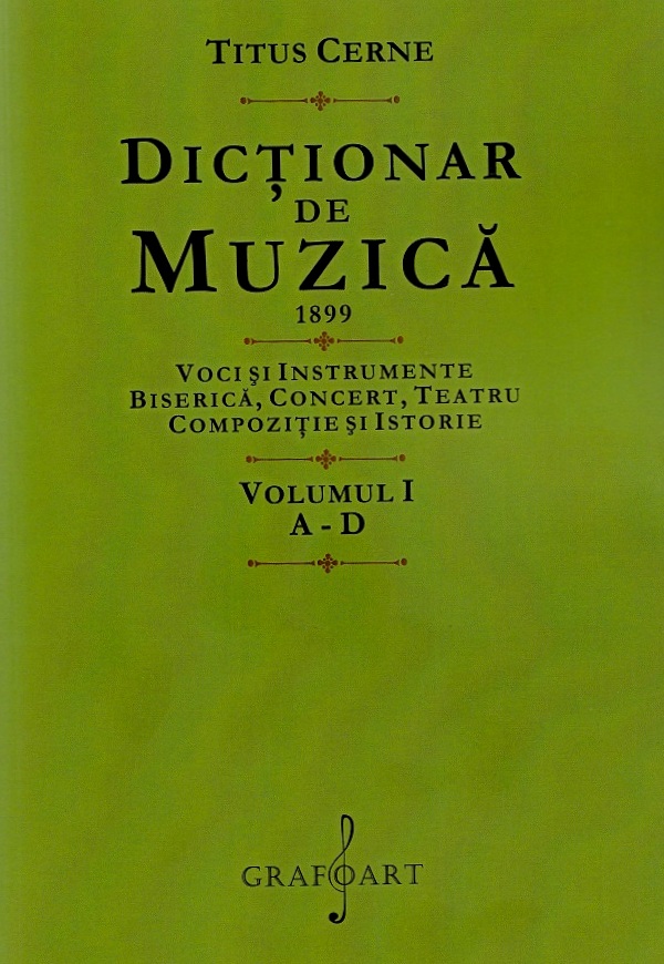 Cartea Dictionar de muzica 1899 Vol.1: A-D