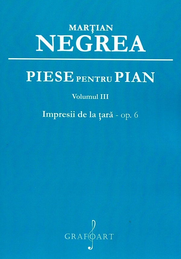 Cartea Piese pentru pian Vol.3: Impresii de la tara op.6