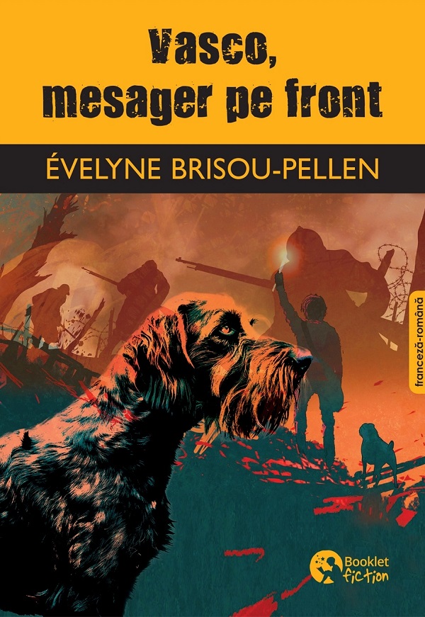 Cartea Vasco, mesager pe front de Evelyne Brisou-Pellen