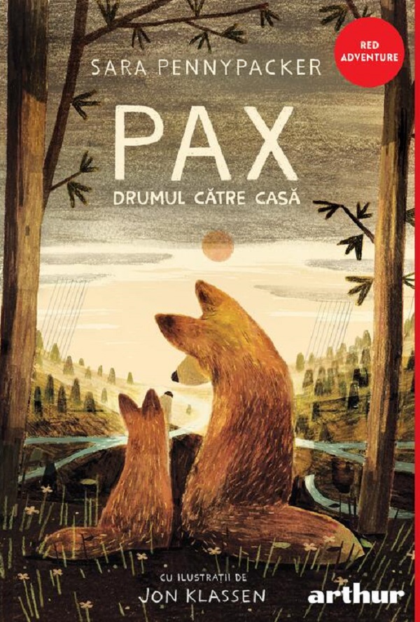 Cartea Drumul catre casa Vol.2 Pax de Sara Pennypacker