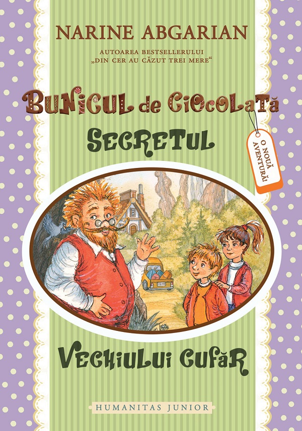Cartea Secretul vechiului cufar. Seria Bunicul de ciocolata Vol.2
