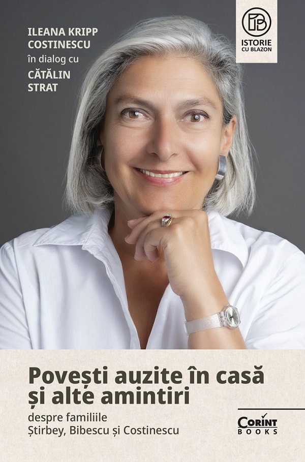 Cartea Povesti auzite in casa si alte amintiri de Catalin Strat, Ileana Kripp Costinescu