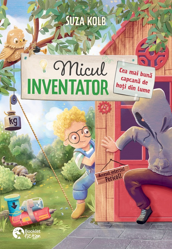 Cartea Micul inventator. Cea mai buna capcana de hoti din lume