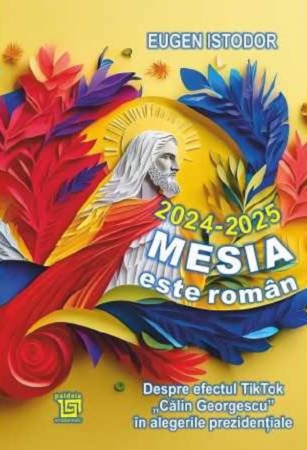 Cartea 2024-2025. Mesia este roman de Eugen Istodor