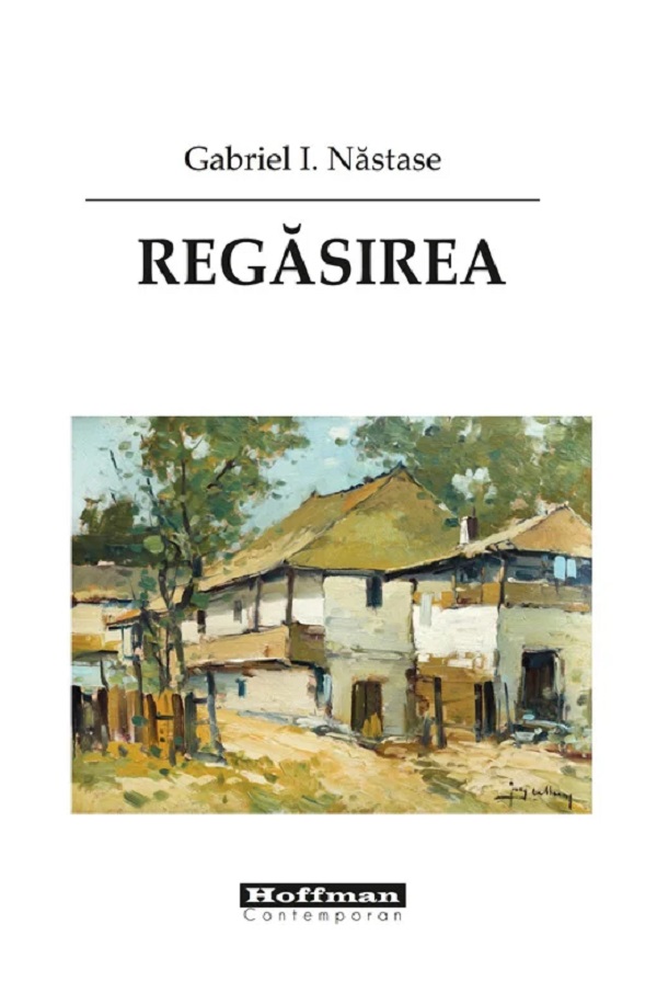 Regasirea, Gabriel I. Nastase – copertă
