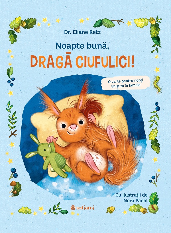 Cartea Noapte buna, draga Ciufulici! de Eliane Retz
