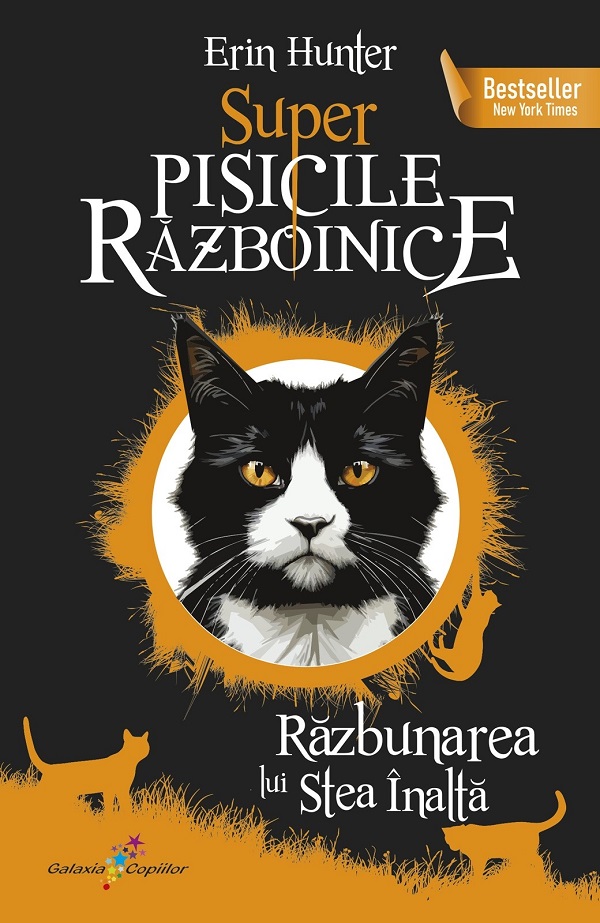 Cartea Super Pisicile Razboinice Vol.5: Razbunarea lui Stea Inalta de Erin Hunter