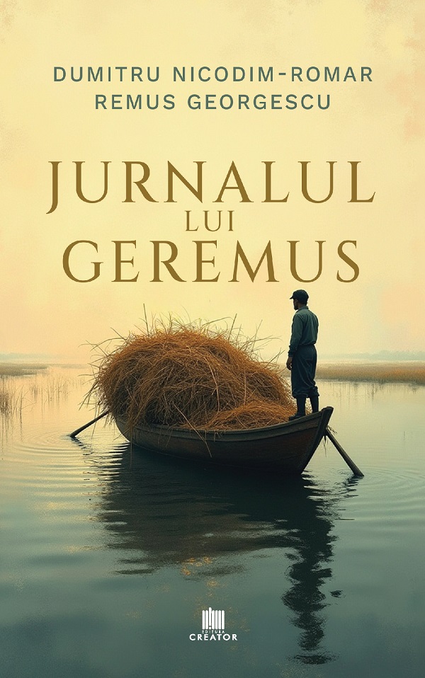 Cartea Jurnalul lui Geremus de Dumitru Nicodim Romar
