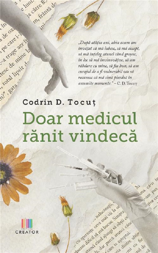 Doar medicul ranit vindeca, Codrin D. Tocut – copertă