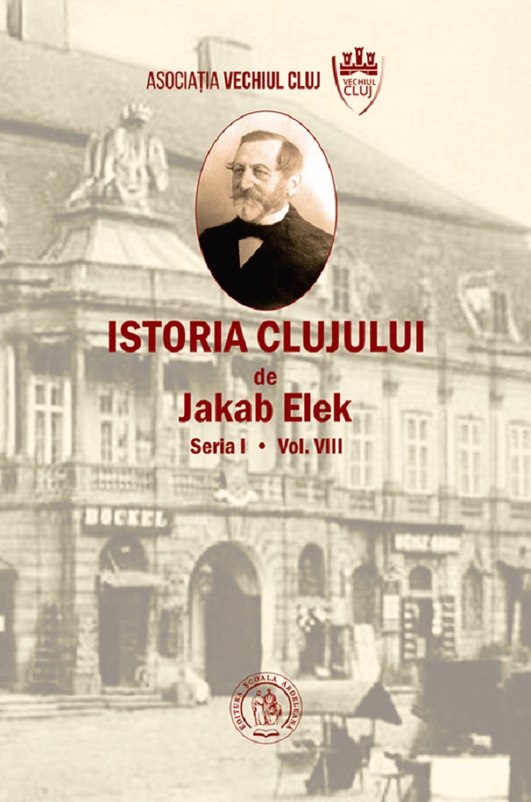 Istoria Clujului Vol.8, Jakab Elek – copertă