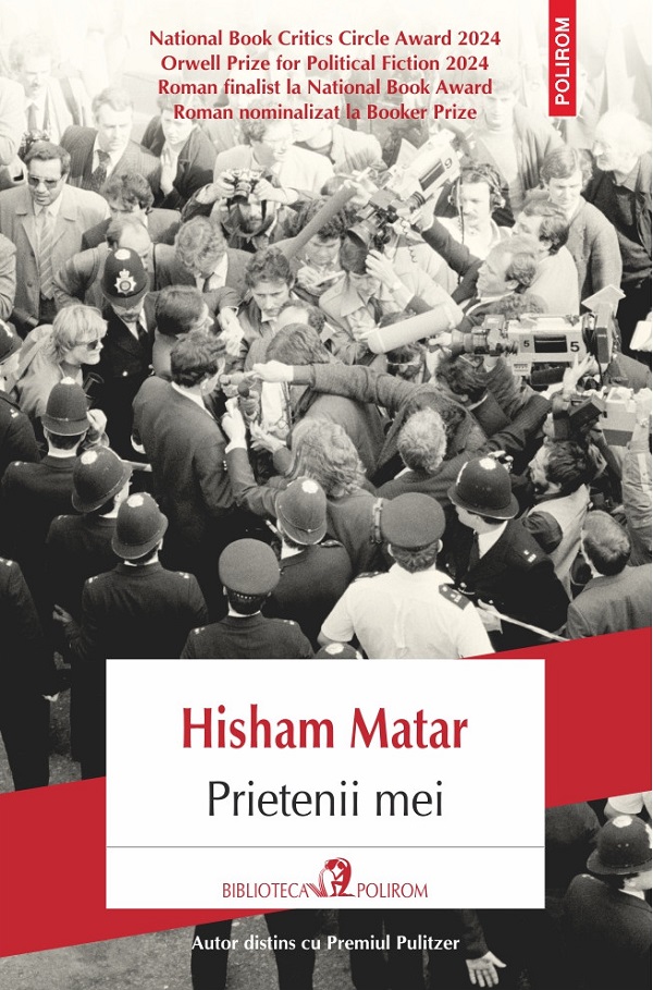 Cartea Prietenii mei de Hisham Matar