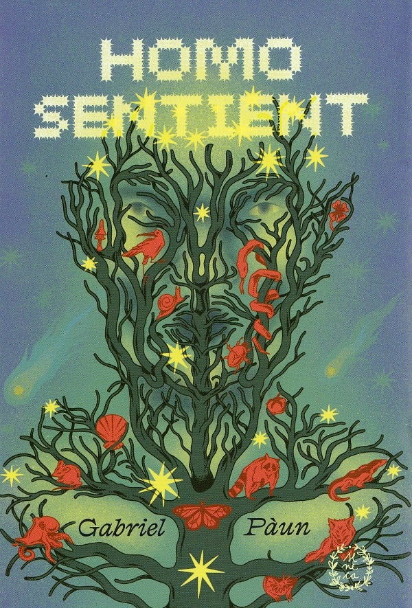 Cartea Homo Sentient de Gabriel Paun
