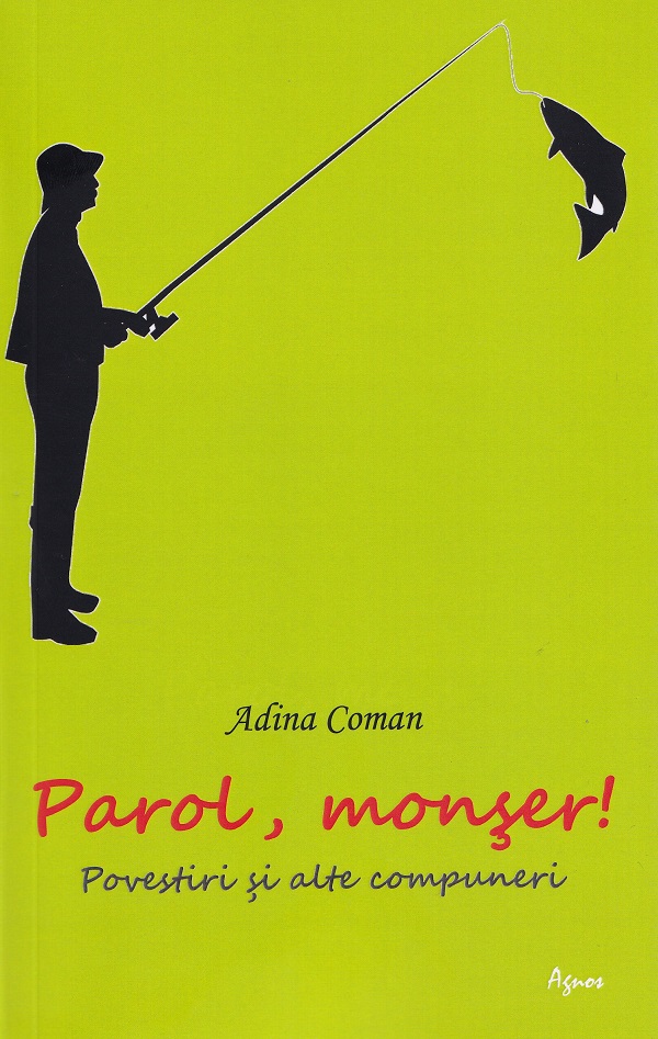 Cartea Parol, monser de Adina Coman – Editura AGNOS