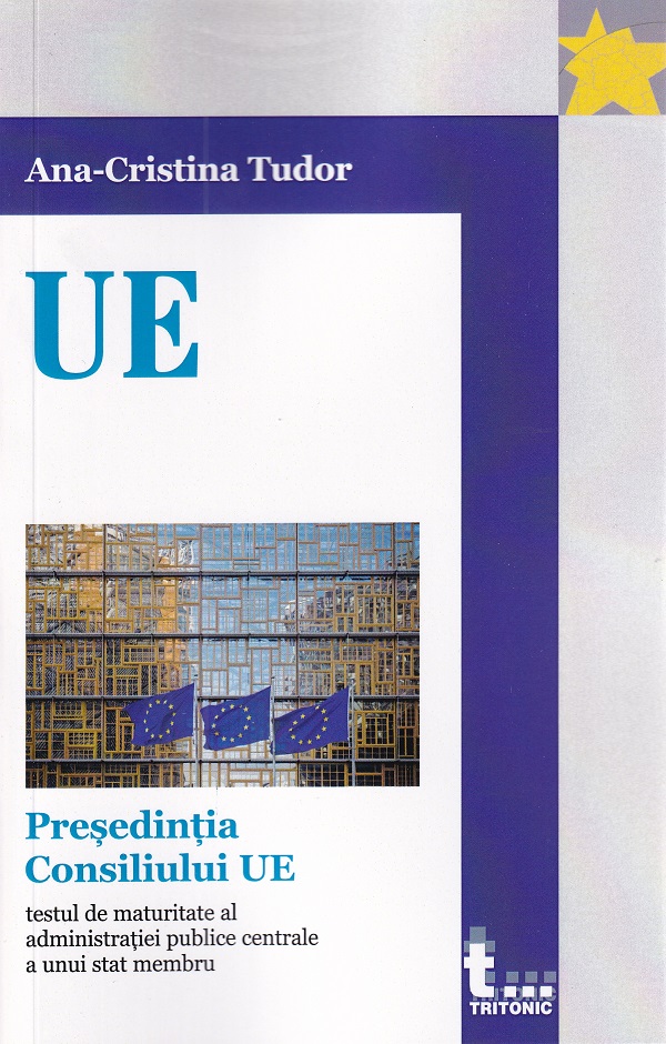 Presedintia Consiliului UE, Ana-Cristina Tudor – copertă