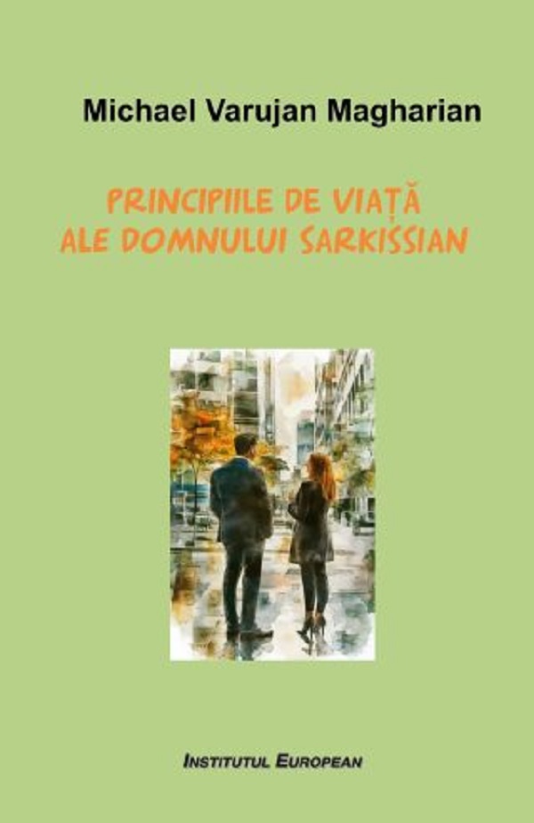 Cartea Principiile de viata ale domnului Sarkissian