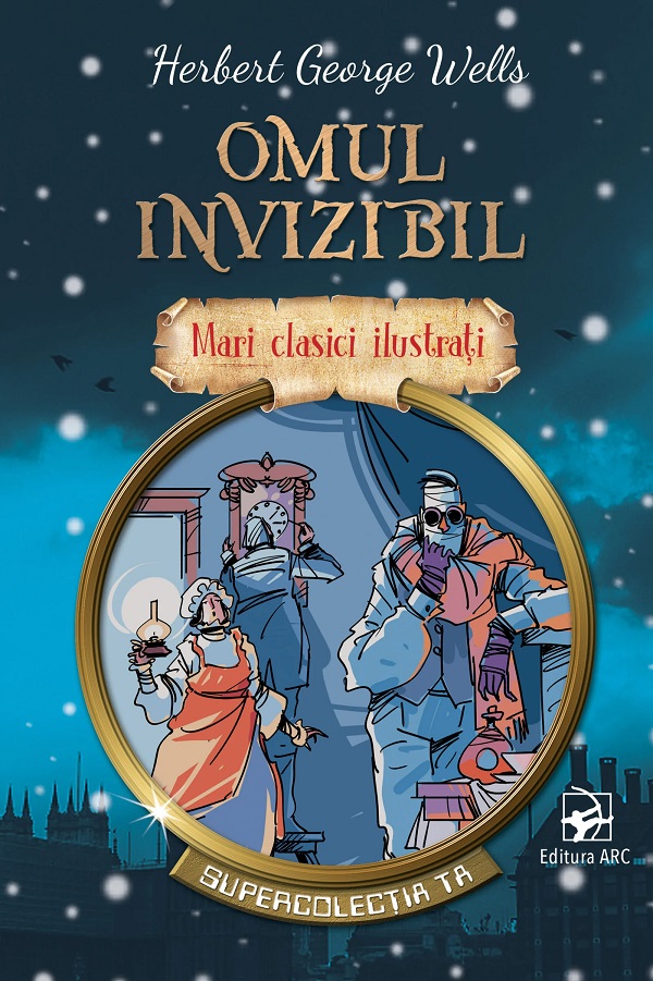 Cartea Omul invizibil. Mari clasici ilustrati de Herbert George Wells