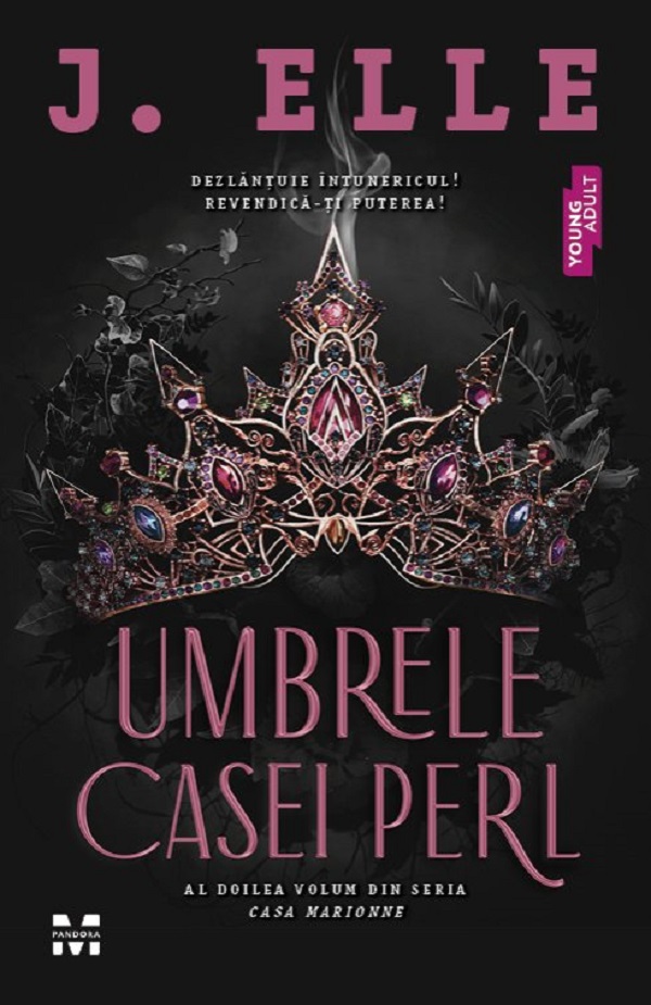 Cartea Umbrele casei Perl. Seria Casa Marionne Vol.2 de J. Elle