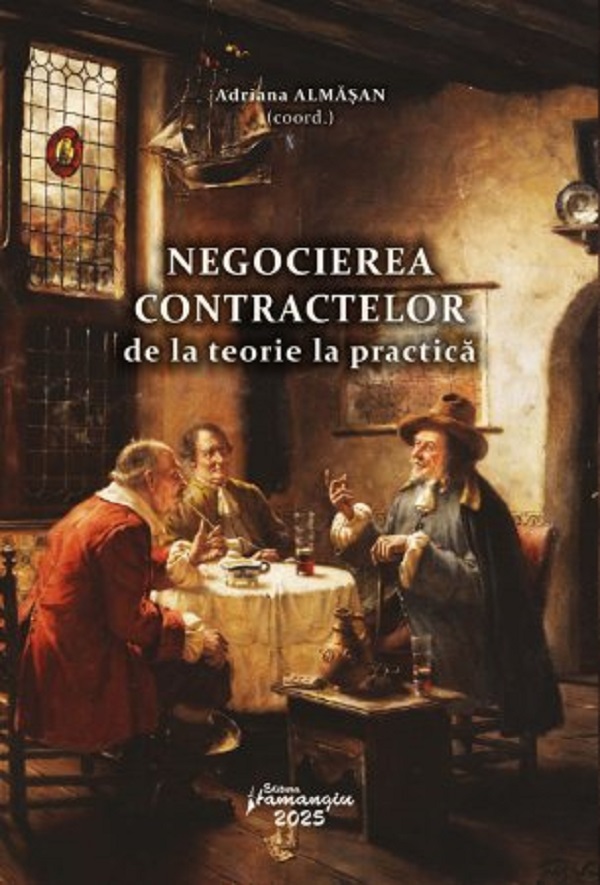 Cartea Negocierea contractelor, de la teorie la practica de Adriana Almasan