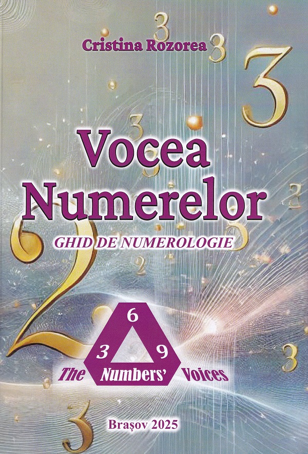 Cartea Vocea numerelor de Cristina Rozorea – Editura CRISTINA ROZOREA