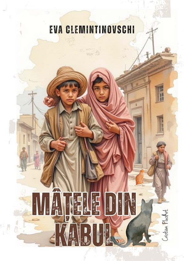 Cartea Matele din Kabul de Eva Clemintinovschi – Editura CRISTIAN PLUSART