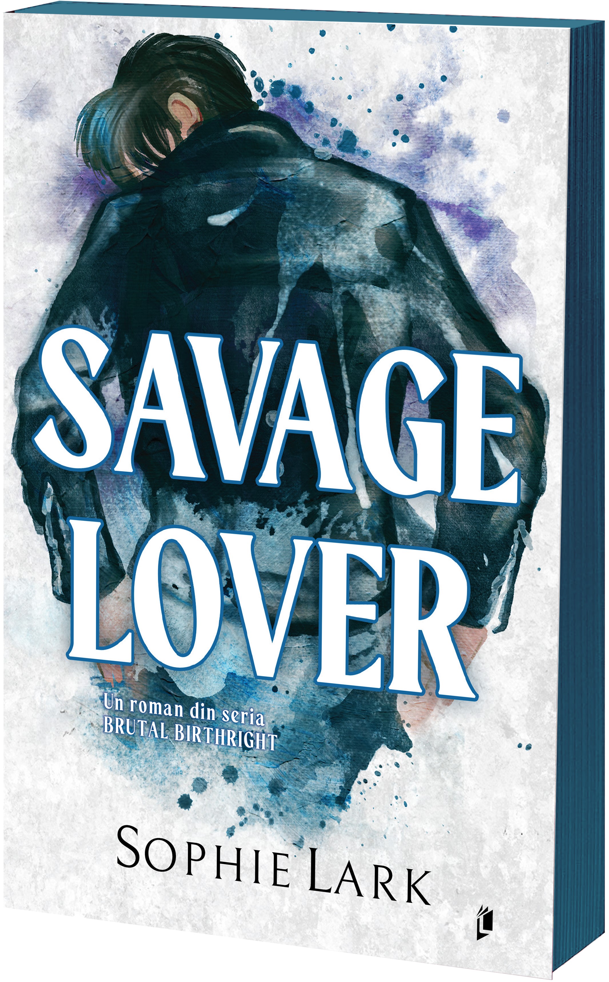 Cartea Savage Lover. Seria Brutal Birthright Vol.3