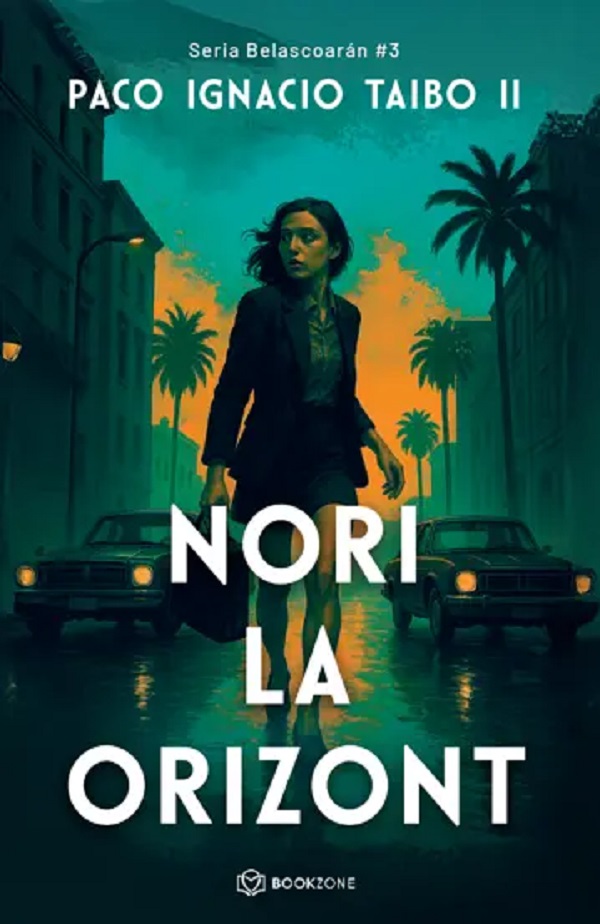 Cartea Nori la orizont. Seria Belascoaran Vol.3
