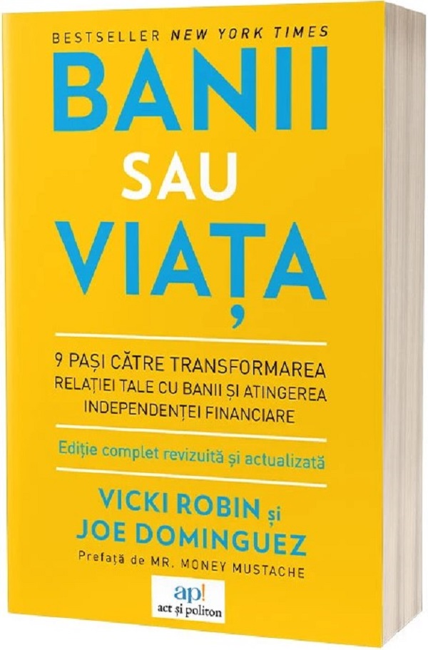 Banii sau viața – Joe Dominguez, Vicki Robin