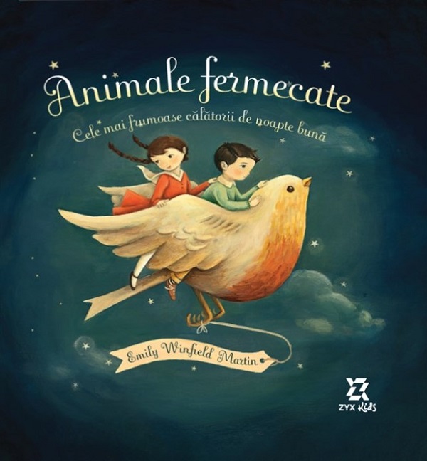 Cartea Animale fermecate. Cele mai frumoase calatorii de noapte buna de Emily Winfield Martin – Editura ZYX BOOKS