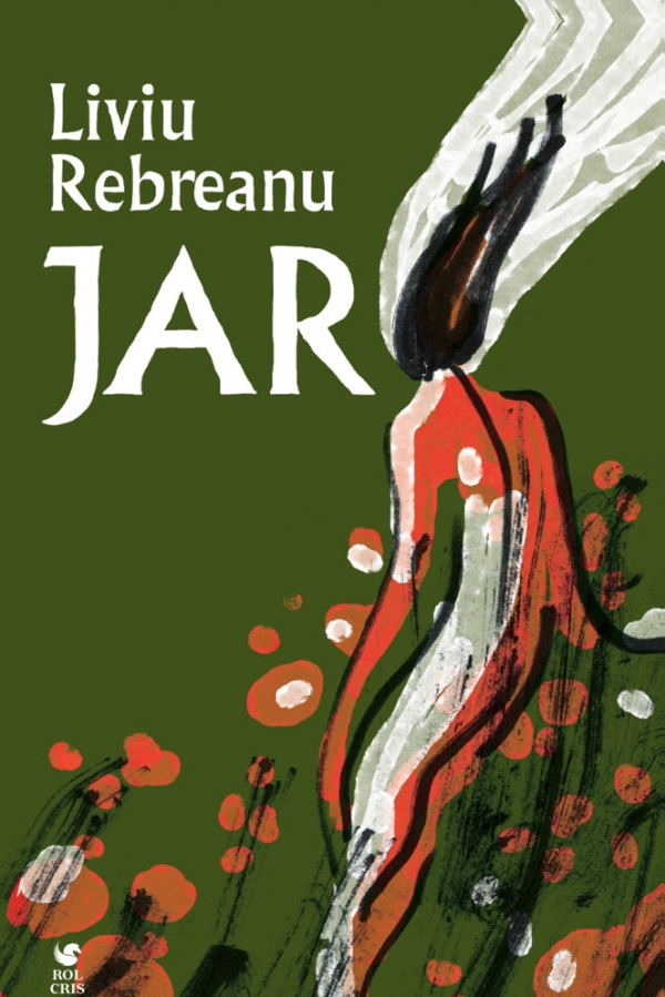 Cartea Jar de Liviu Rebreanu – Editura ROLCRIS