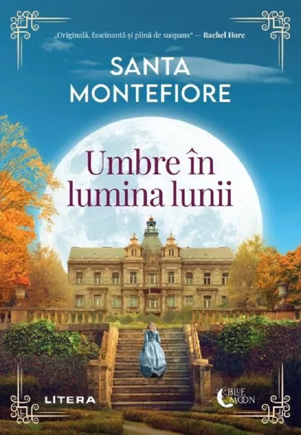 Cartea Umbre in lumina lunii de Santa Montefiore