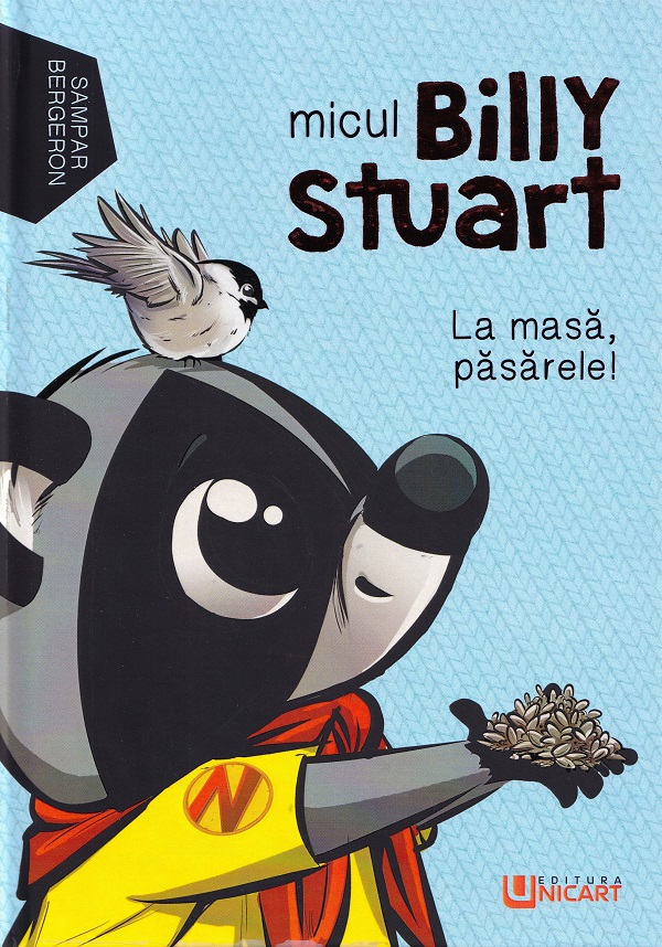 Cartea Micul Billy Stuart. La masa, pasarele!