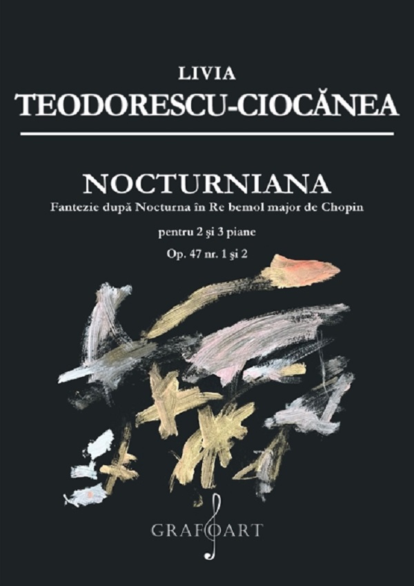 Cartea Nocturniana. Fantezie dupa Nocturna in Re bemol major de Chopin