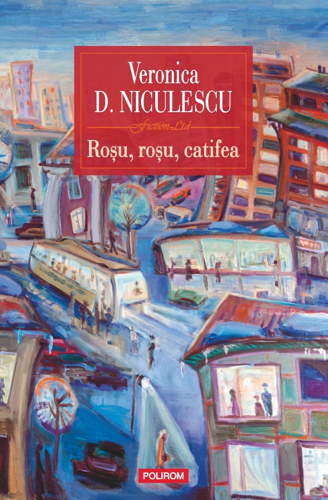 Rosu, rosu, catifea, Veronica D. Niculescu – copertă