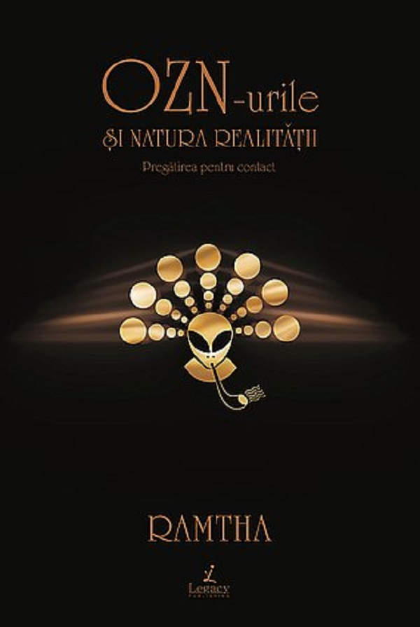 Cartea OZN-urile si natura realitatii. Pregatirea pentru contact de Ramtha