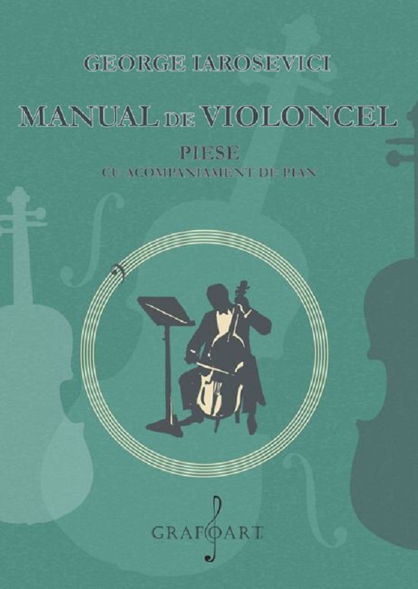 Cartea Manual de violoncel. Piese cu acompaniament de pian + Stima pentru violoncel