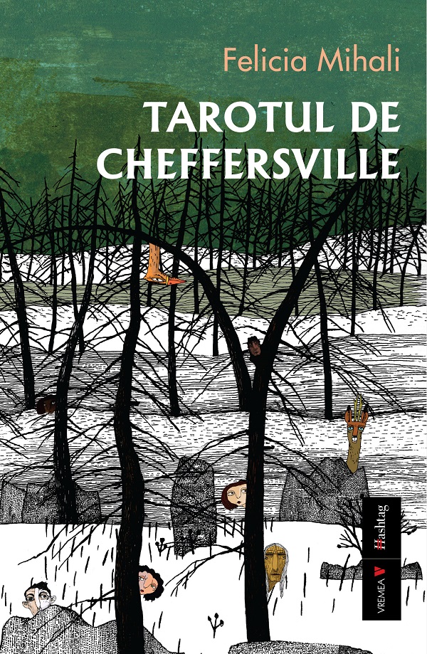 Cartea Tarotul de Cheffersville de Felicia Mihali