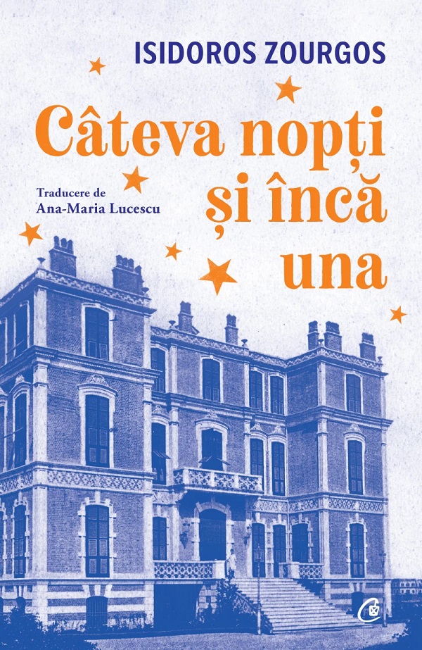 Cartea Cateva nopti si inca una de Isidoros Zourgos – Editura CURTEA VECHE