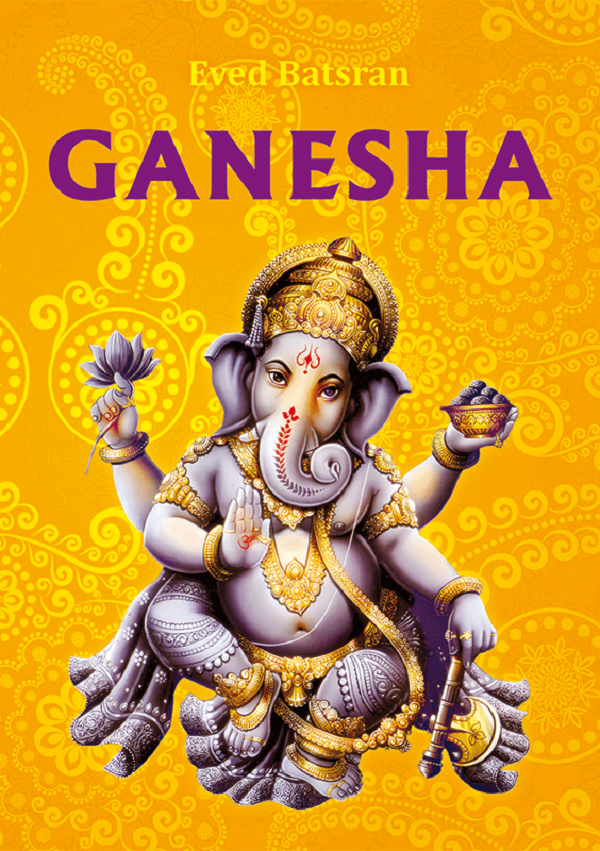 Cartea Ganesha de Eved Batsran